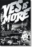 Yes Is More: An Archicomic on Archi