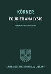 FOURIER ANALYSIS (Cambridge Mathematical Library)