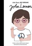 John Lennon (Little People, BIG DREAMS Book 52)