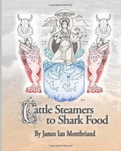 Cattle Steamers to Shark Food