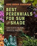 Best Perennials For Sun And Shade