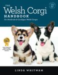 The Welsh Corgi Handbook: The Essential Guide to Pembrokes & Cardigans