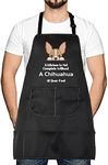 LEVLO Funny Chihuahua Kitchen Apron A Kitchen is Not Complete Without A Chihuahua at Your Feet Kitchen Apron for Dog Dad Mom, Without a Chihuahua