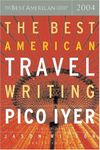 The Best American Travel Writing 2004 (The Best American Series)