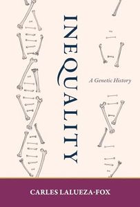 Inequality: A Genetic History