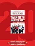 America's Test Kitchen Twentieth An