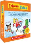 Scholastic Idiom Tales