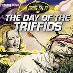 The Day Of The Triffids: Classic Ra