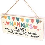 Nanna's Place Where Memories are Made and Grandchildren Spoilt Sign - Nanna Gift Sign