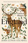 England: A definitive natural history of England from 'Britain's finest living nature writer'