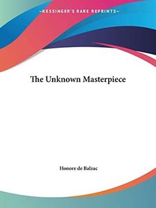 The Unknown Masterpiece