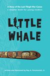 Little Whale: A Story of the Last Tlingit War Canoe