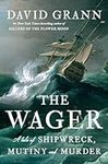 The Wager: A Tale of Shipwreck, Mut