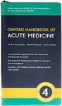 Oxford Handbook of Acute Medicine (