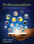 Professionalism: Skills for Workplace Success