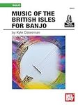 Music of the British Isles for Banj