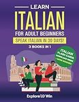 Learn Italian For Adult Beginners: 