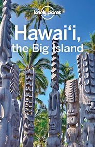 Lonely Planet Hawaii the Big Island (Travel Guide)