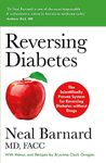 REVERSING DIABETES: : THE SCIENTIFICALLY PROVEN SYSTEM FOR REVERSING DIABETES WITHOUT DRUGS