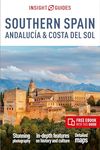 Insight Guides Southern Spain, Andalucía & Costa del Sol: Travel Guide with eBook (Insight Guides Main Series)