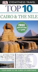 Cairo & the Nile: Top 10 Eyewitness Travel Guide