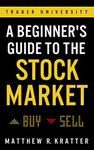 A Beginner's Guide to the Stock Market