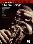 Big Book of Alto Sax Songs