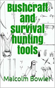 Bushcraft and survival hunting tools