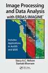 Image Processing and Data Analysis with ERDAS IMAGINE®