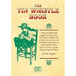 The Tin Whistle Book (Penny & Tin Whistle)