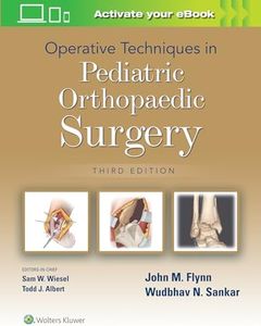 Operative Techniques in Pediatric Orthopaedic Surgery