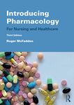 Introducing Pharmacology: For Nursing and Healthcare