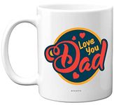 Fathers Day Mug Gifts - Love You Dad - Dad Birthday Mug Present from Son Daughter, Christmas Day Daddy Mug, Secret Santa Gift, 11oz Ceramic Dishwasher Safe Coffee Mugs Cup