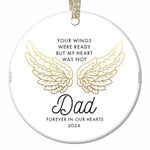 Loss of Father Ornament Dated Christmas 2024 Condolence Gift Idea Dad's Gold Angel Wings Death Anniversary Remembrance Memorial Family Keepsake Tree Decorations 2.8" Flat Circle Ceramic