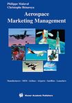 Aerospace Marketing Management: Manufacturers · OEM · Airlines · Airports · Satellites · Launchers