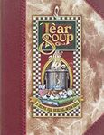 Tear Soup: A Recipe for Healing Aft