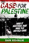 The Case for Palestine: Why It Matt