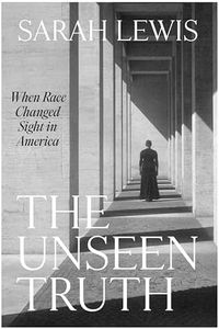 The Unseen Truth: When Race Changed Sight in America