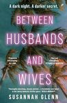 Between Husbands and Wives