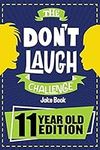 The Don't Laugh Challenge - 11 Year