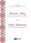 Romanian Poetry from its Origins to the Present: A Bilingual Anthology