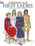 America's First Ladies Coloring Book (Dover History Coloring Book)