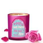 SALUBRITO Scented Candle Gifts for Women, Funny Birthday Candle Gift for Her, Mum, Ladies, Girlfriend, BFF - My Last Nerve, Oh Look, It’s On Fire - Sandalwood Rose - 280g