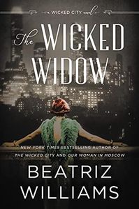 The Wicked Widow: A Wicked City Novel (The Wicked City series Book 3)