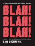 Blah! Blah! Blah!: Memories and advice from one of British advertising's mavericks