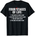 Christmas Funny Four Stages of life Santa Claus Humor Meme T-Shirt