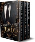 BAD: Blood Money Billionaire Books 1-3: A Steamy AF Billionaire Romance