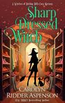 Sharp Dressed Witch (The Witches of Holiday Hills Cozy Mystery Series Book 15)