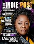 The Indie Post Magazine | Desreta J
