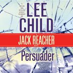 Persuader: A Jack Reacher Novel